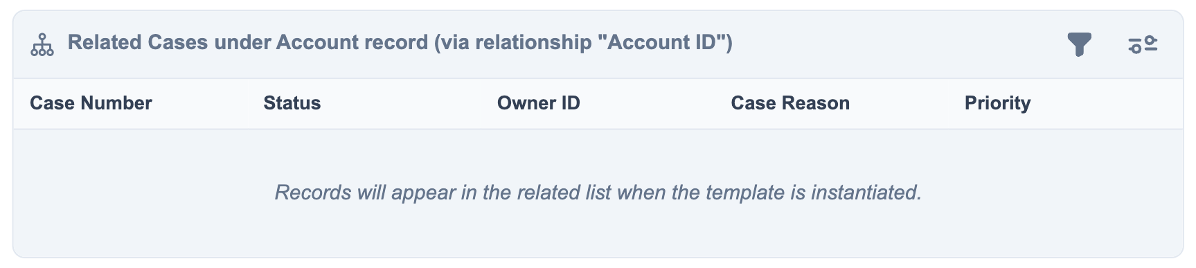 Related List node rendered in the Template body with placeholder rows, Filters and Settings buttons